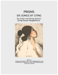 Prisms, Six Songs by Sting for Guitar and String Quartet
